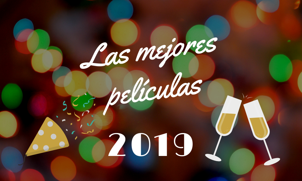 Las mejores películas 2019